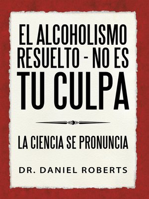 cover image of El alcoholismo resuelto--No es tu culpa